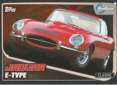TOP GEAR `TURBO ATTAX 2016/17` - JAGUAR E-TYPE  `FOIL` TRADING CARD 218