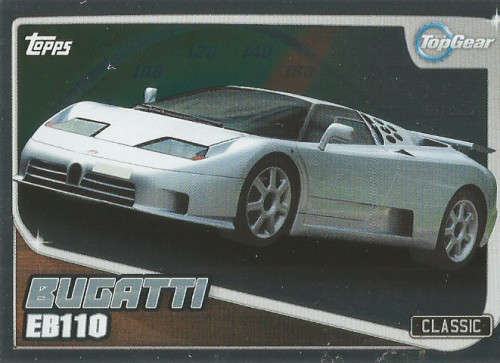 TOP GEAR `TURBO ATTAX 2016/17` - BUGATTI EB110  `FOIL` TRADING CARD 213