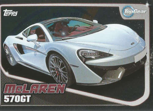 TOP GEAR `TURBO ATTAX 2016/17` - McLAREN 570GT `FOIL` TRADING CARD 205