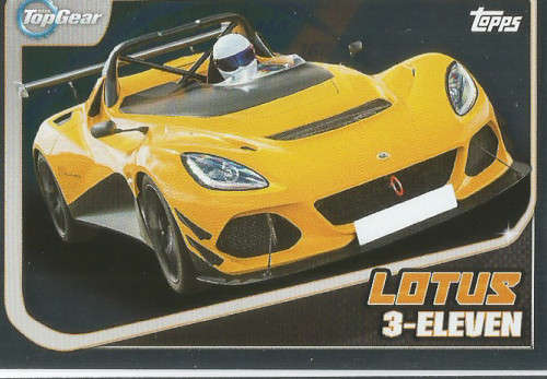 TOP GEAR `TURBO ATTAX 2016/17` - LOTUS 3-ELEVEN `FOIL` TRADING CARD 203