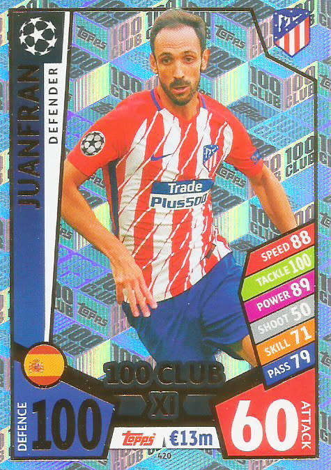 JUANFRAN - TOPPS CHAMPIONS LEAGUE 2017/18 - RARE "CLUB 100"  TRADING CARD 420