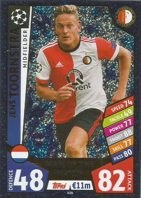JENS TOORNSTRA - TOPPS CHAMPIONS LEAGUE 2017/18 - "MAN of the MATCH" FOIL  TRADING CARD 416