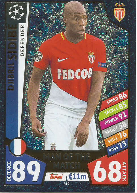 DJIBRIL SIBIDE - TOPPS CHAMPIONS LEAGUE 2017/18 -  "MAN of the MATCH" FOIL  TRADING CARD 410