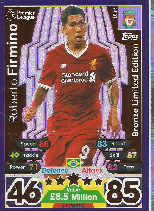 ROBERTO FIRMINO - MATCH ATTAX 2017/18 -  "BRONZE LIMITED EDITION" TRADING CARD