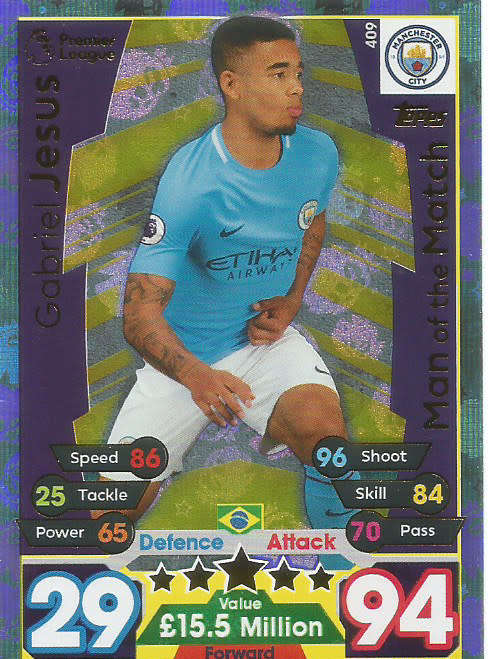 GABRIEL JESUS  - MATCH ATTAX 2017/18 - GOLD "MAN of the MATCH" TRADING CARD 409