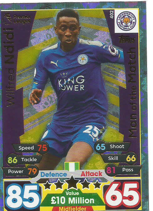 WILFRED NDIDI  - MATCH ATTAX 2017/18 - GOLD "MAN of the MATCH" TRADING CARD 402