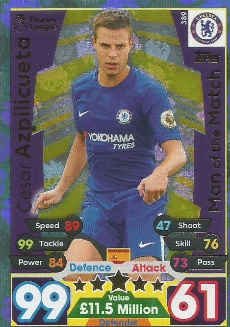 CESAR AZPILICUETA  - MATCH ATTAX 2017/18 - GOLD "MAN of the MATCH" TRADING CARD 389