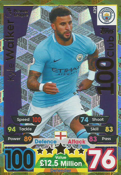 KYLE WALKER - MATCH ATTAX 2017/18 - GOLD "CLUB 100" TRADING CARD 439