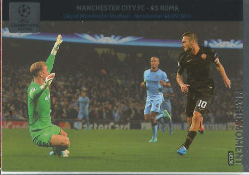 AS ROMA - CHAMPIONS LEAGUE "UPDATES" 2015 - "MAGIC MOMENTS" FOIL TRADING CARD U130