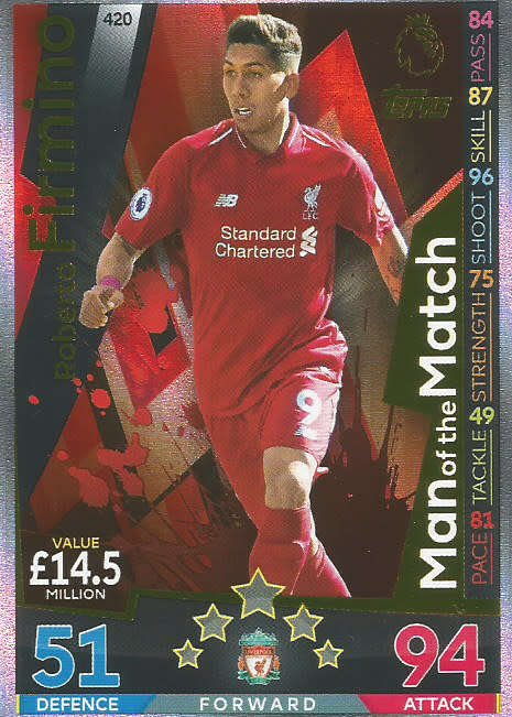 ROBERTO FIRMINO - MATCH ATTAX 2018/2019 - GOLD "MAN of the MATCH" TRADING CARD 420