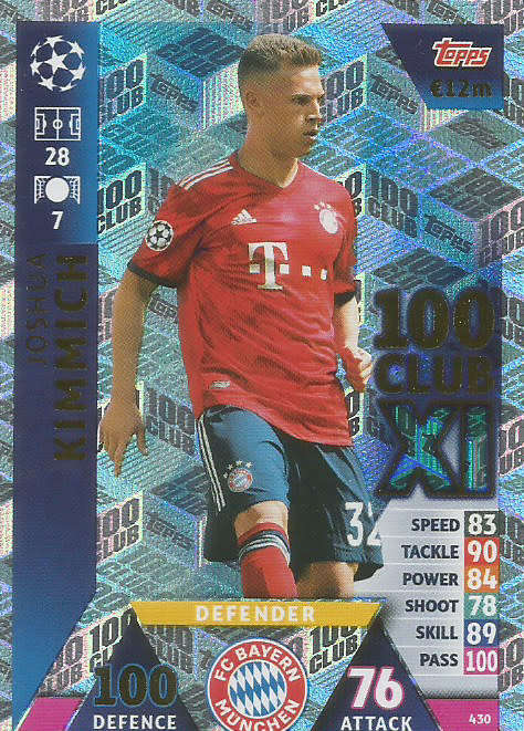 JOSHUA KIMMICH - CHAMPIONS LEAGUE 2018/19 -  "CLUB 100" FOIL TRADING CARD 430