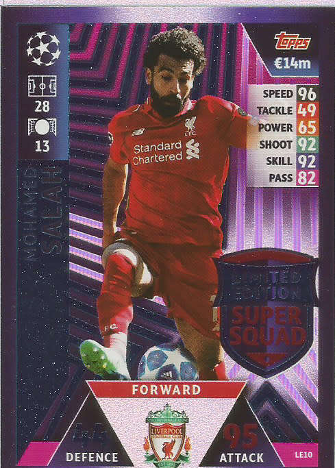 MOHAMED SALAH- CHAMPIONS LEAGUE 2018/19 -  "SUPER SQUAD LIMITED EDITION" FOIL TRADING CARD LE10