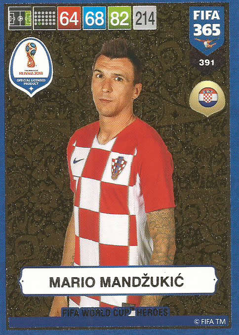 MARIO MANDZUKIC - FIFA 365 2019 EDITION - PANINI 2019 - GOLD FOIL `W/CUP HEROES` TRADING CARD 391