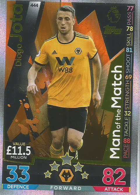DIEGO JOTA - MATCH ATTAX 2018/2019 - GOLD "MAN of the MATCH" TRADING CARD 444