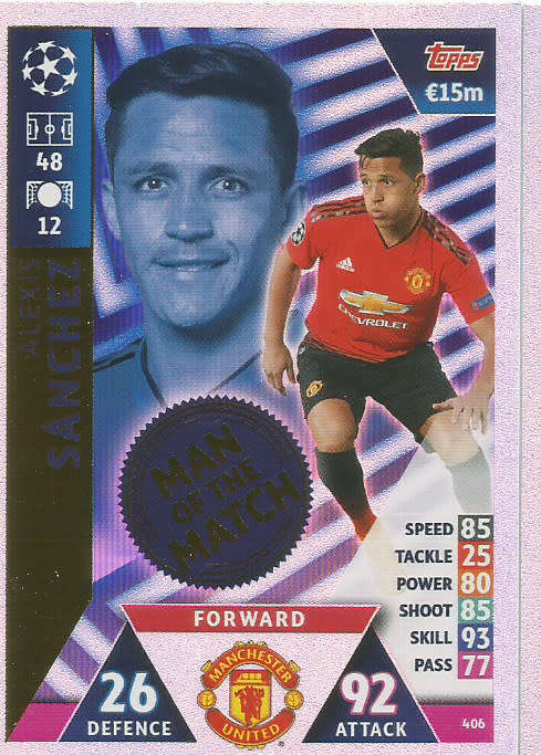 ALEXIS SANCHEZ - CHAMPIONS LEAGUE 2018/19 -  "MAN of the MATCH" FOIL TRADING CARD 406