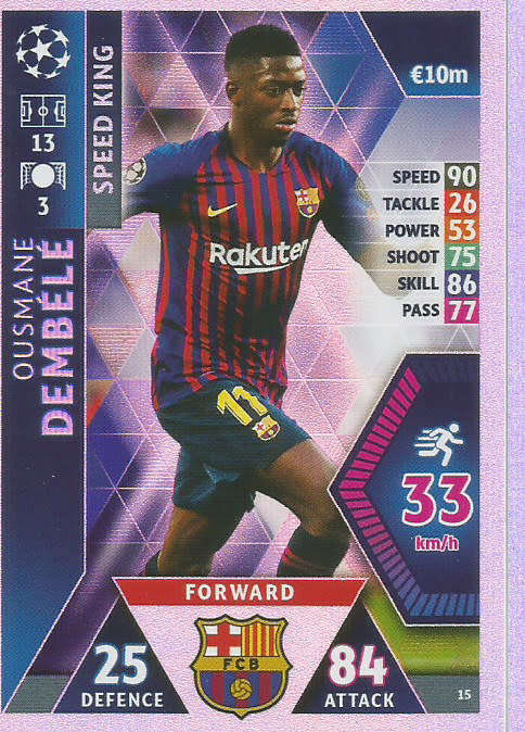 OUSMANE DEMBELE - CHAMPIONS LEAGUE 2018/19 -  `SPEED KING` FOIL TRADING CARD 15