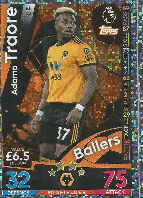 ADAMA TRAORE - MATCH ATTAX EXTRA 2019 - SILVER "BALLERS" TRADING CARD BL12
