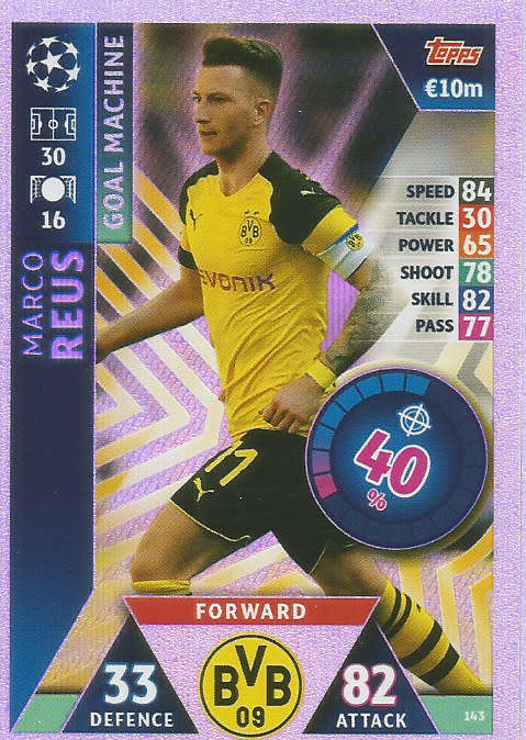 MARCO REUS  - CHAMPIONS LEAGUE 2018/19 -  "GOAL MACHINE" FOIL TRADING CARD 143