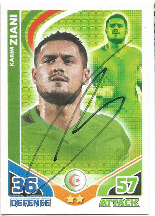 KARIM ZIANI - `ALGERIA` - `PERSONAL SIGNED` MATCH ATTAX TRADING CARD