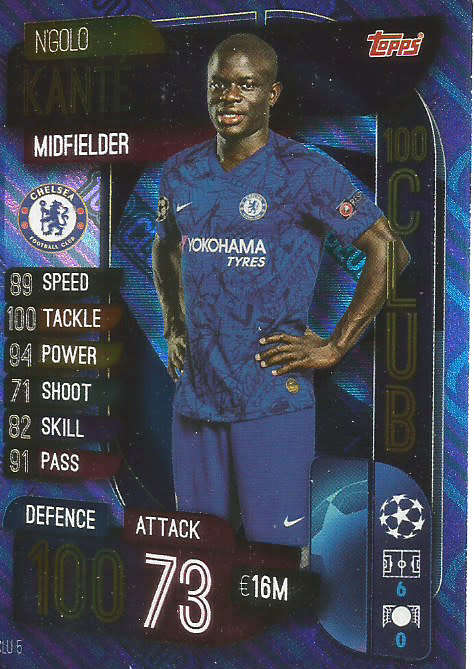 NGOLO KANTE - CHAMPIONS LEAGUE 2019/20 -  BLUE FOIL "CLUB 100" TRADING CARD