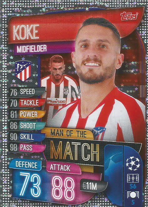 KOKE - CHAMPIONS LEAGUE 2019/20 -  SILVER FOIL "MAN of the MATCH" TRADING CARD - M ATL