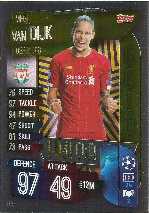 VIRGIL VAN DIJK - CHAMPIONS LEAGUE 2019/20 -  GOLD FOIL "LIMITED EDITION" TRADING CARD