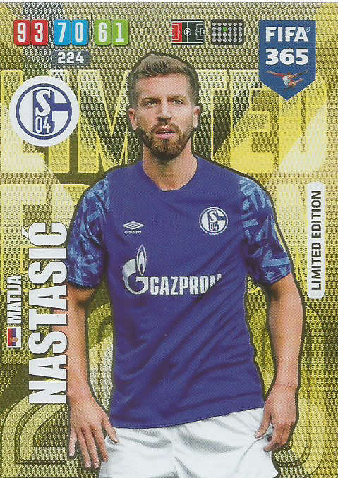 MATIJA NASTASIC - FIFA 365 2020 EDITION -  - GOLD FOIL `LIMITED EDITION` TRADING CARD