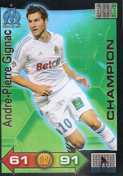 ANDRE PIERRE GIGNAC - PANINI FRENCH "LIGUE 1" 2011/2012 - GOLD "CHAMPION" TRADING CARD