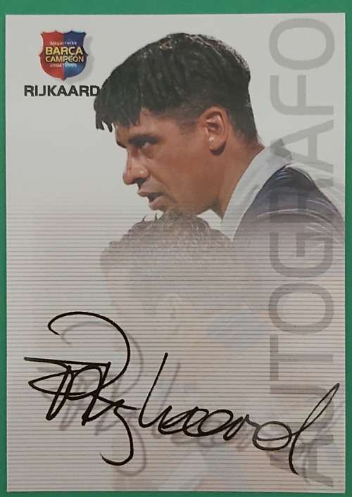 FRANK RIJKAARD - "BARCELONA AUTOGRAFO" 2004/05 CAMPEON COLLECTION - RARE "PRINTED AUTOGRAPH" CARD