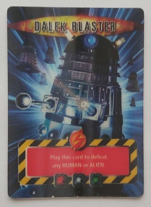 DALEK BLASTER - "DR WHO BATTLES IN TIME" CARD GAME 2007 - DALEK 3D LIMITED EDITION TRADING CARD