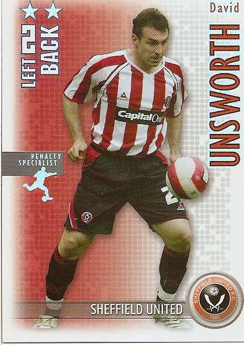 DAVID UNSWORTH - MAGIC BOX `SHOOT OUT` 2006-07 - `PENALTY SPECIALIST` FOIL TRADING CARD