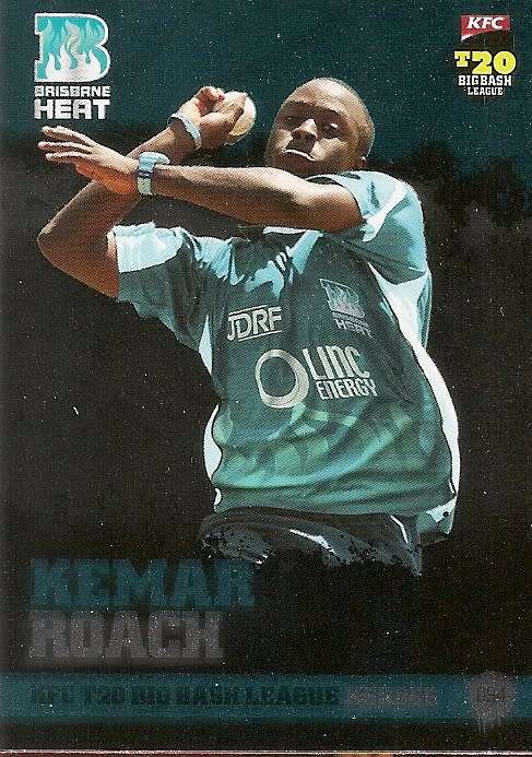 KEMAR ROACH - TAP and PLAY BIG BASH T20 2013 - INSERT `T20 HEROES` TRADING CARD 94