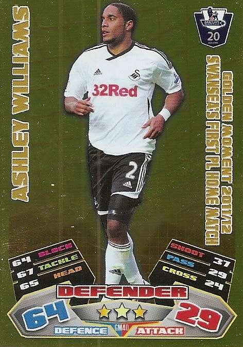ASHLEY WILLIAMS - TOPPS EPL MATCH ATTAX 2011/2012 - GOLD `GOLDEN MOMENT` TRADING CARD GM40