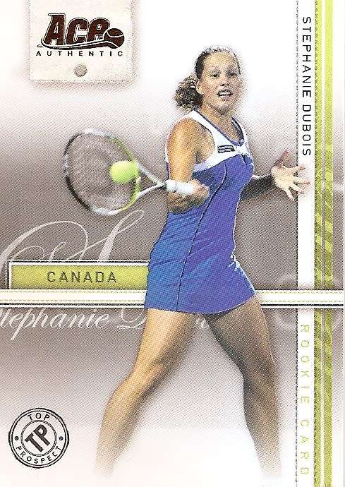 STEPHANIE DUBOIS - TENNIS `ACE AUTHENTIC` 2007 - `BRONZE` BASE TRADING CARD 45