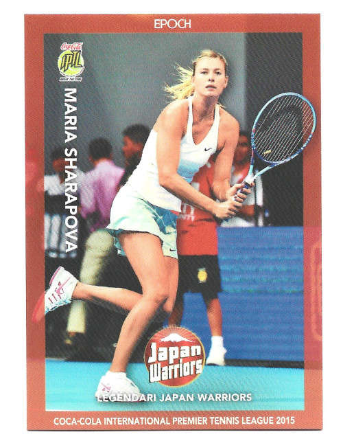 MARIA SHARAPOVA - EPOCH  Coca Cola TENNIS League 2015  - TRADING CARD 5