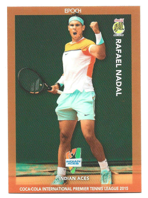 RAFAEL NADAL - EPOCH  Coca Cola TENNIS League 2015  - TRADING CARD 12