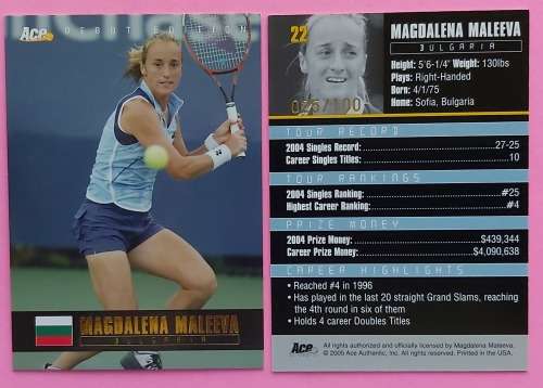 MAGDALENA MALEEVA - `ACE AUTHENTIC DEBUT 2005` Collection - GOLD `PARALLEL` TRADING CARD 25 of 100