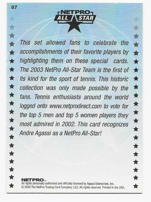 ANDRE AGASSI - NETPRO TENNIS 2003 (All Star) - RARE TRADING CARD 87