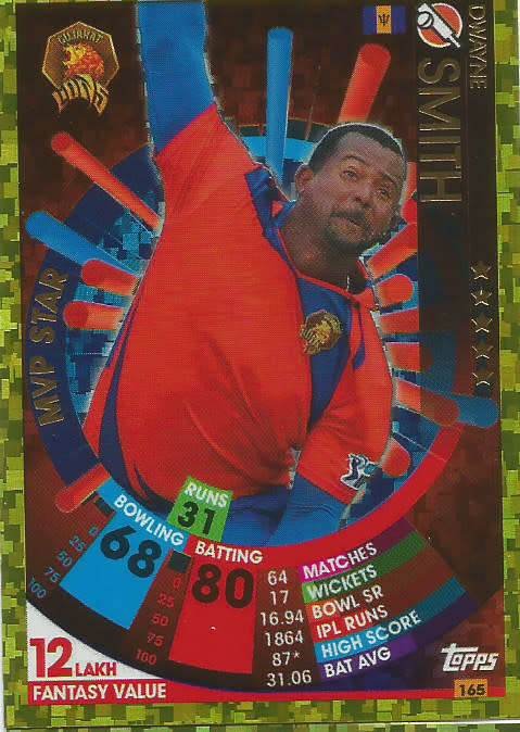 DWAYNE SMITH - IPL CRICKET ATTAX 2017/18 - RARE GOLD `MVP STAR` TRADING CARD 165