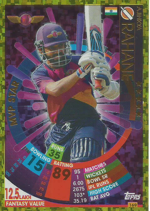 AJINKA RAHANE - IPL CRICKET ATTAX 2017/18 - RARE GOLD `MVP STAR` TRADING CARD 169