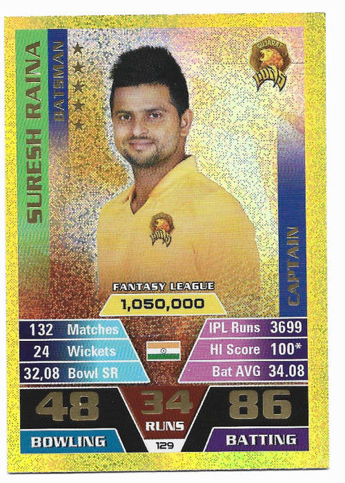 SURESH RAINA - IPL CRICKET ATTAX 2016 - RARE GOLD `CAPTAIN` TRADING CARD 129