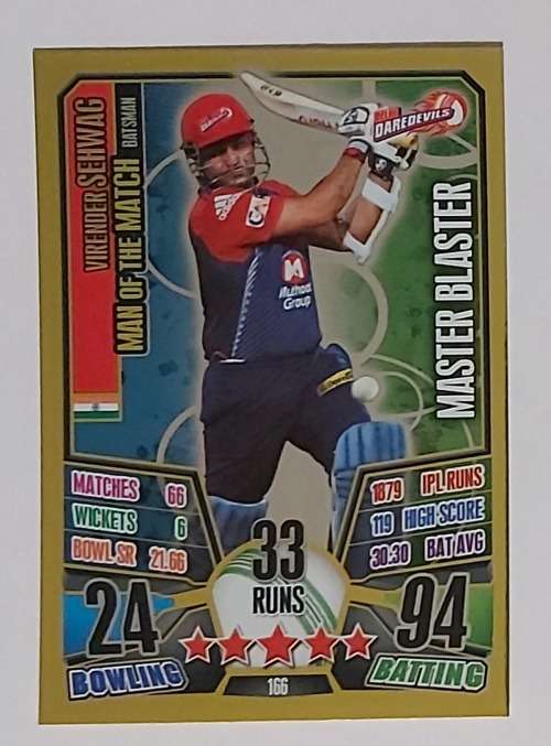 VIRENDER SEHWAG - IPL CRICKET ATTAX 2013 - RARE GOLD `MAN of the MATCH` TRADING CARD 166