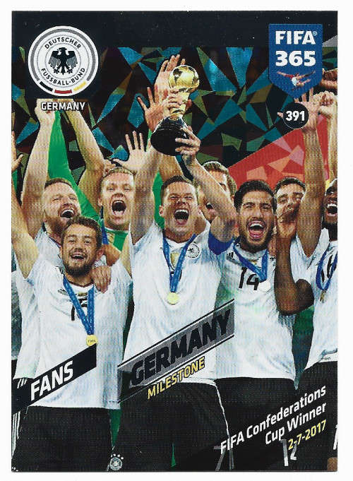 GERMANY - PANINI `FIFA 365 2018` EDITION - FOIL `CONFED CUP WINNERS 2017` TRADING CARD 391