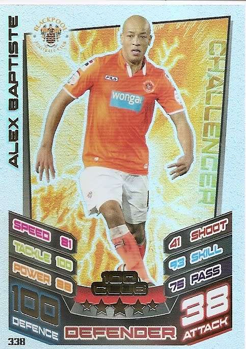 ALEX BAPTISTE (Blackpool) - TOPPS `MATCH ATTAX CHAMPIONSHIPS` 2012/13 - RARE `CLUB 100` CARD