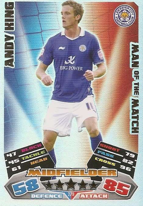 ANDY KING (Leicester City) - TOPPS `MATCH ATTAX CHAMPIONSHIPS` 2011/12 - FOIL `MAN of  MATCH` CARD