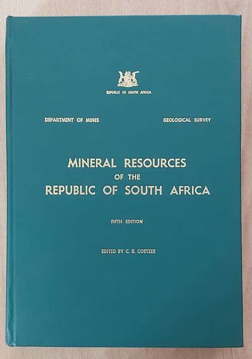 Mineral Resources of the Republic of South Africa, 5th edition, Handbook 7  - CB Coetzee