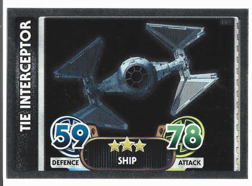 THE INTERCEPTOR - TOPPS `STAR WARS FORCE ATTAX` 2015/16 - `FOIL` TRADING CARD 181
