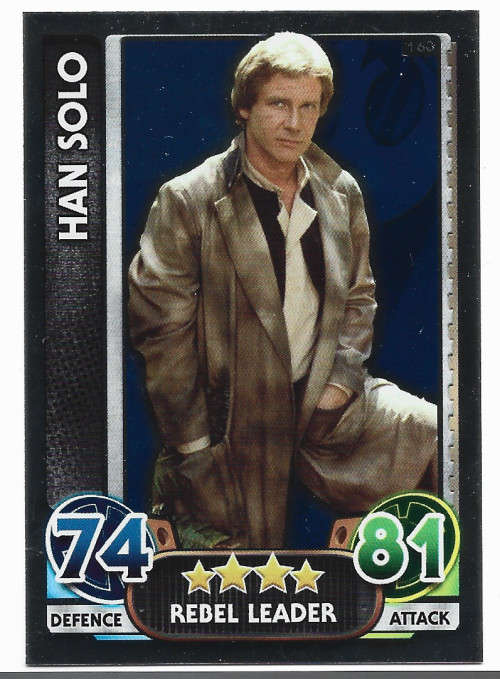 HAN SOLO - TOPPS `STAR WARS FORCE ATTAX` 2015/16 - `FOIL` TRADING CARD 163