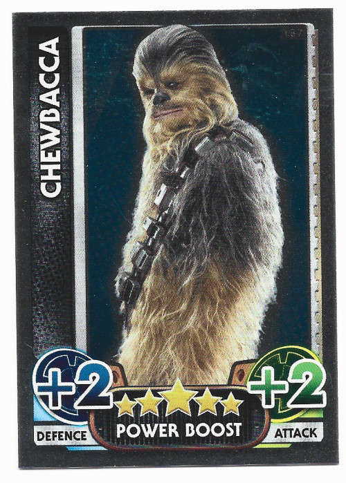 CHEWBACCA - TOPPS `STAR WARS FORCE ATTAX` 2015/16 - FOIL `POWER BOOST` TRADING CARD 187
