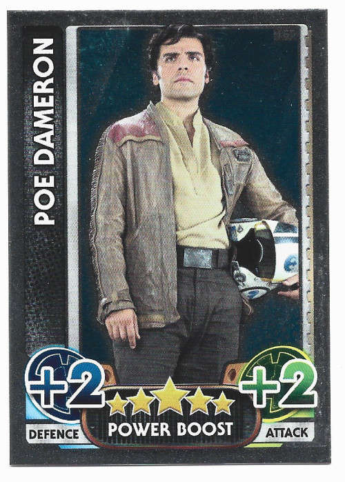 POE DAMERON - TOPPS `STAR WARS FORCE ATTAX` 2015/16 - FOIL `POWER BOOST` TRADING CARD 185